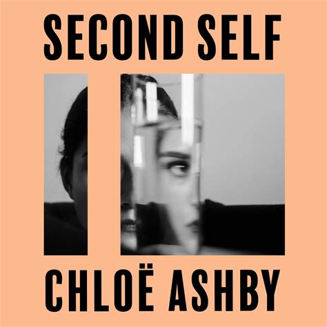 second self chloe ashby|Second Self by Chloë Ashby .